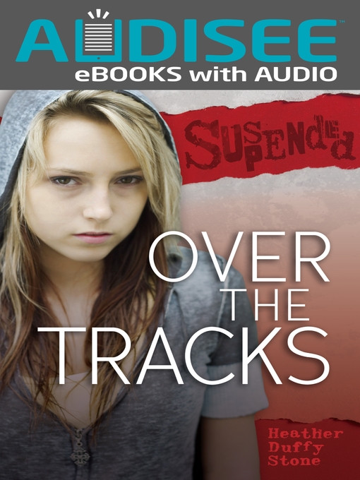 Title details for Over the Tracks by Heather Duffy Stone - Available